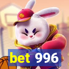 bet 996